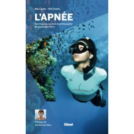 L'APNEE - TECHNIQUES, SECRETS ET PHILOSOPHIE DE LA PLONGEE LIBRE