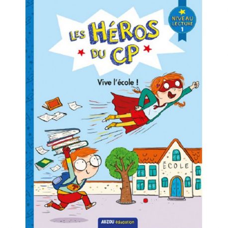 VIVE L'ECOLE LES HEROS DU CP - NIVEAU 1