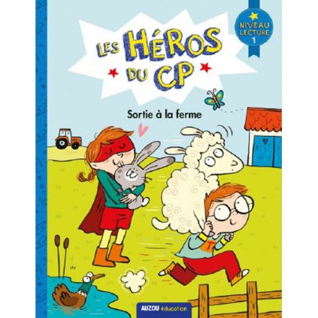 SORTIE A LA FERME LES HEROS DU CP - NIVEAU 1