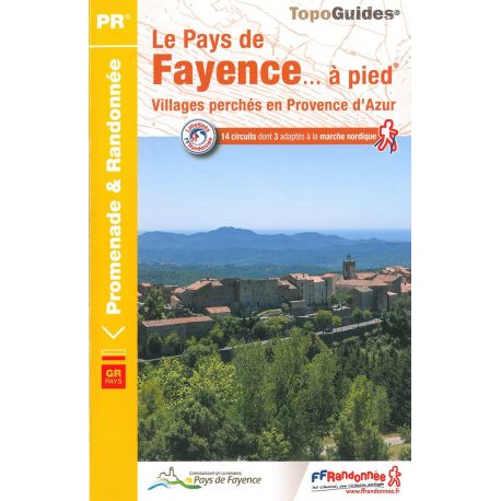 GRP LE PAYS DE FAYENCE A PIED P832