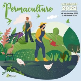 CALENDRIER PERMACULTURE 2022