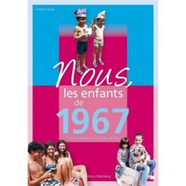 NOUS, LES ENFANTS DE 1967