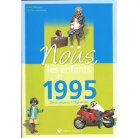 NOUS, LES ENFANTS DE 1995
