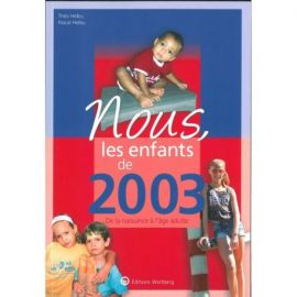 NOUS, LES ENFANTS DE 2003