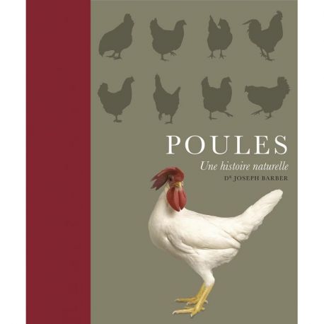 POULES - UNE HISTOIRE NATURELLE