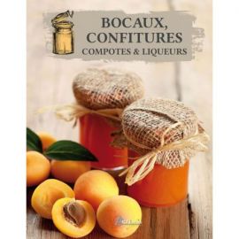 BOCAUX CONFITURES COMPOTES LIQUEURS