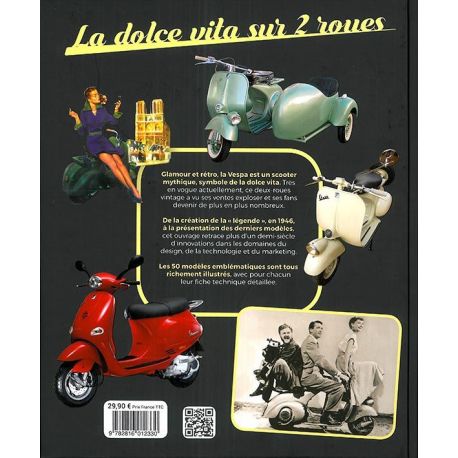 UN AMOUR DE VESPA FABULEUSE HISTOIRE LA MARQUE