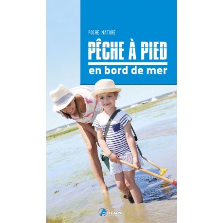 PECHE A PIED EN BORD DE MER