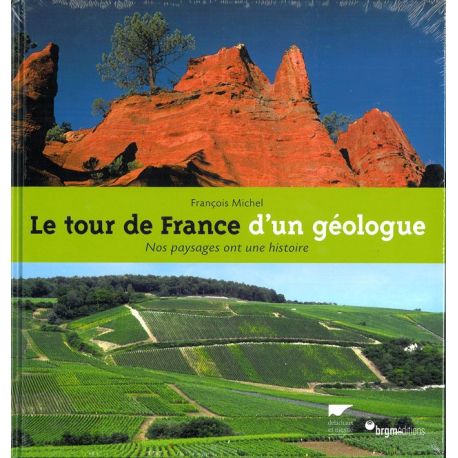 TOUR DE FRANCE D'UN GEOLOGUE