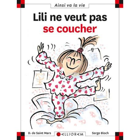 N°1 LILI NE VEUT PAS SE COUCHER