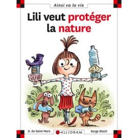 N°23 LILI VEUT PROTEGER LA NATURE