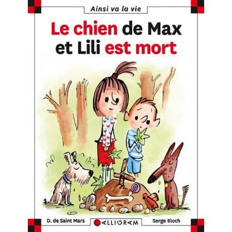 N°71 LE CHIEN DE MAX ET LILI EST MORT