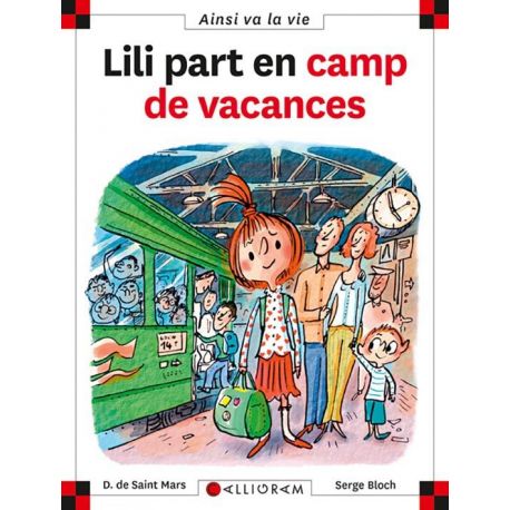 N°80 LILI PART EN CAMP DE VACANCES