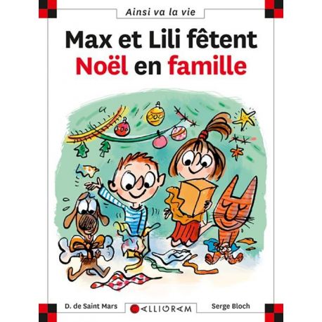 N°82 MAX ET LILI FETENT NOEL EN FAMILLE