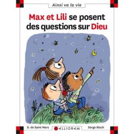 N°86 MAX ET LILI SE POSENT DES QUESTIONS SUR DIEU