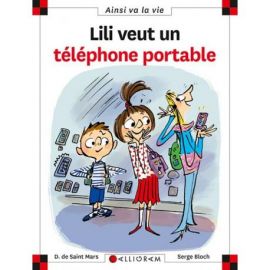 N°94 LILI VEUT UN TELEPHONE PORTABLE