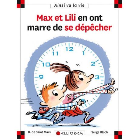 N°103 MAX ET LILI EN ONT MARRE DE SE DEPECHER