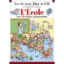 LECOLE AVEC MAX ET LILI LIVRE STICKERS