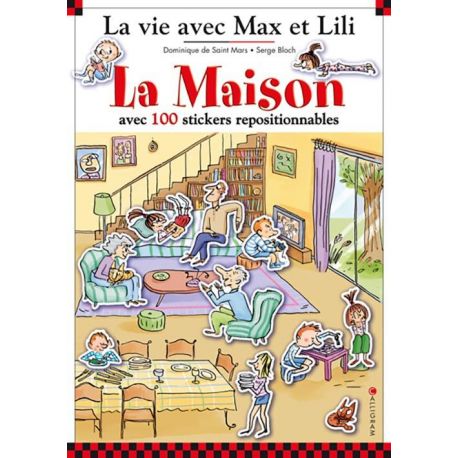 LA MAISON DE MAX ET LILI LIVRE STICKERS