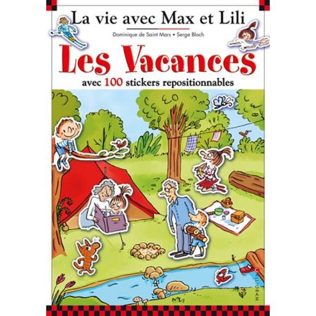 LES VACANCES AVEC MAX ET LILI LIVRE STICKERS