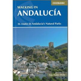 WALKING IN ANDALUCIA 36 ROUTES IN ANDALUCIA'S NATUR