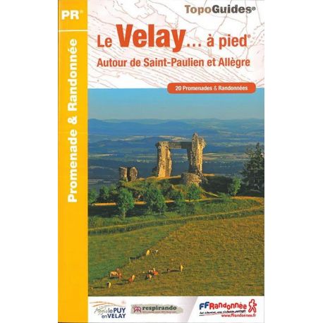 LE VELAY A PIED/AUTOUR DE SAINT- PAULIEN ET ALLEGRE P431
