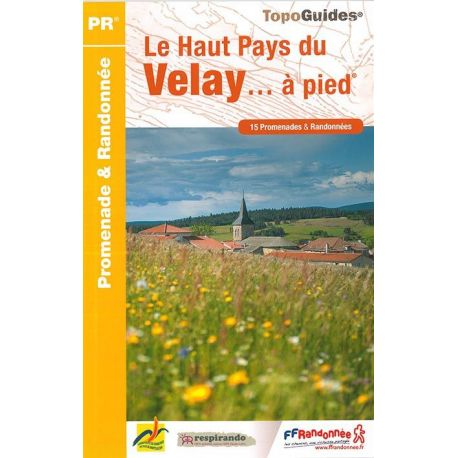 LE HAUT PAYS DU VELAY A PIED P436