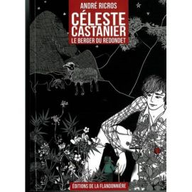 CELESTE CASTANIER LE BERGER DU REDONDET