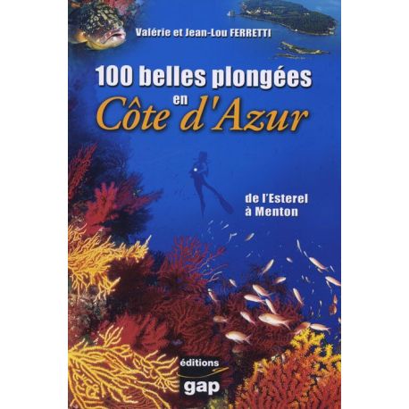 100 BELLES PLONGEES C AZUR