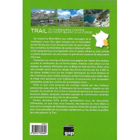 TRAIL 70 ITINERAIRES DU MONT BLANC A LA CORSE