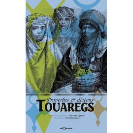 PROVERBES & DICTONS TOUAREGS