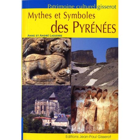 MYTHES ET SYMBOLES DES PYRENEES