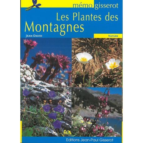LES PLANTES DES MONTAGNES