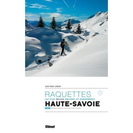 HAUTE-SAVOIE TOME 2 RANDO RAQUETTES