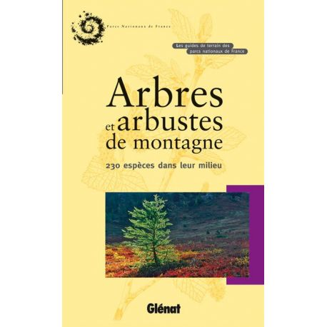 ARBRES & ARBUSTES MONTAGNE