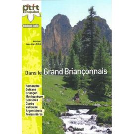 DANS LE GRAND BRIANCONNAIS 44 BALADES
