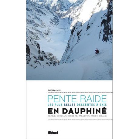 SKI DE PENTE RAIDE EN DAUPHINE