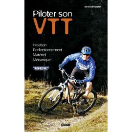 PILOTER SON VTT