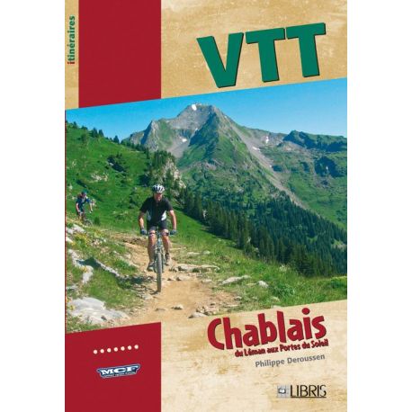 VTT DANS LE CHABLAIS DU LEMAN AUX PORTES DU SOLEIL