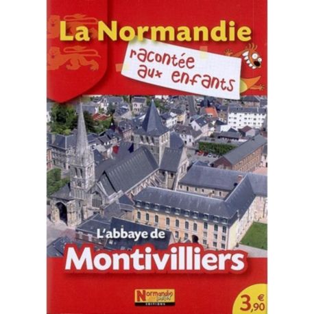 L'ABBAYE DE MONTIVILLIERS