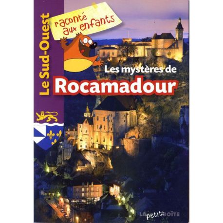 LES MYSTERES DE ROCAMADOUR