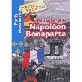 PARIS AU TEMPS DE NAPOLEON