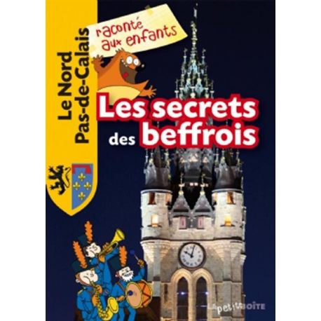 LES SECRETS DES BEFFROIS