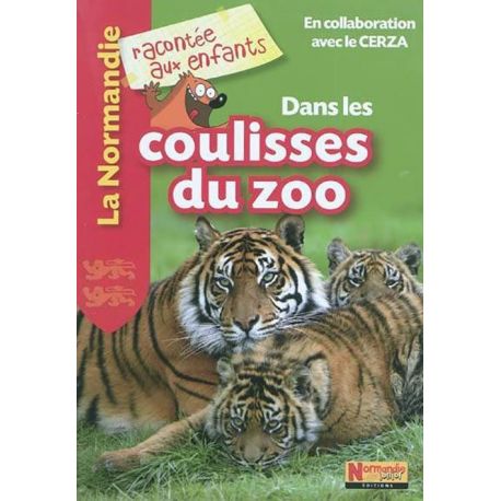 DANS LES COULISSES DU ZOO