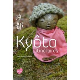 KYOTO ITINERAIRES