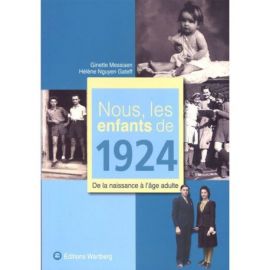 NOUS, LES ENFANTS DE 1924