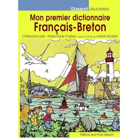 MON PREMIER DICTIONNAIRE FRANCAIS - BRETON