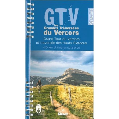 LES GRANDES TRAVERSEES DU VERCORS GTV A PIED