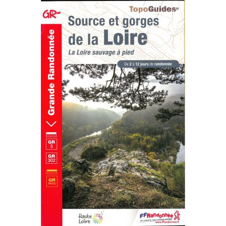 GR302/GR3 SOURCES ET GORGES DE LA LOIRE 3000