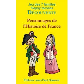 PERSONNAGES DE L'HISTOIRE DE FRANCE JEU 7 FAMILLES DÉCOUVERTE